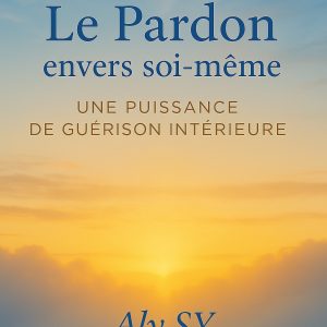 Le Pardon envers soi-même