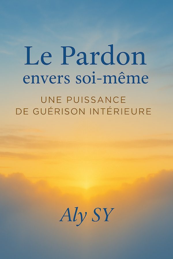 Le Pardon envers soi-même